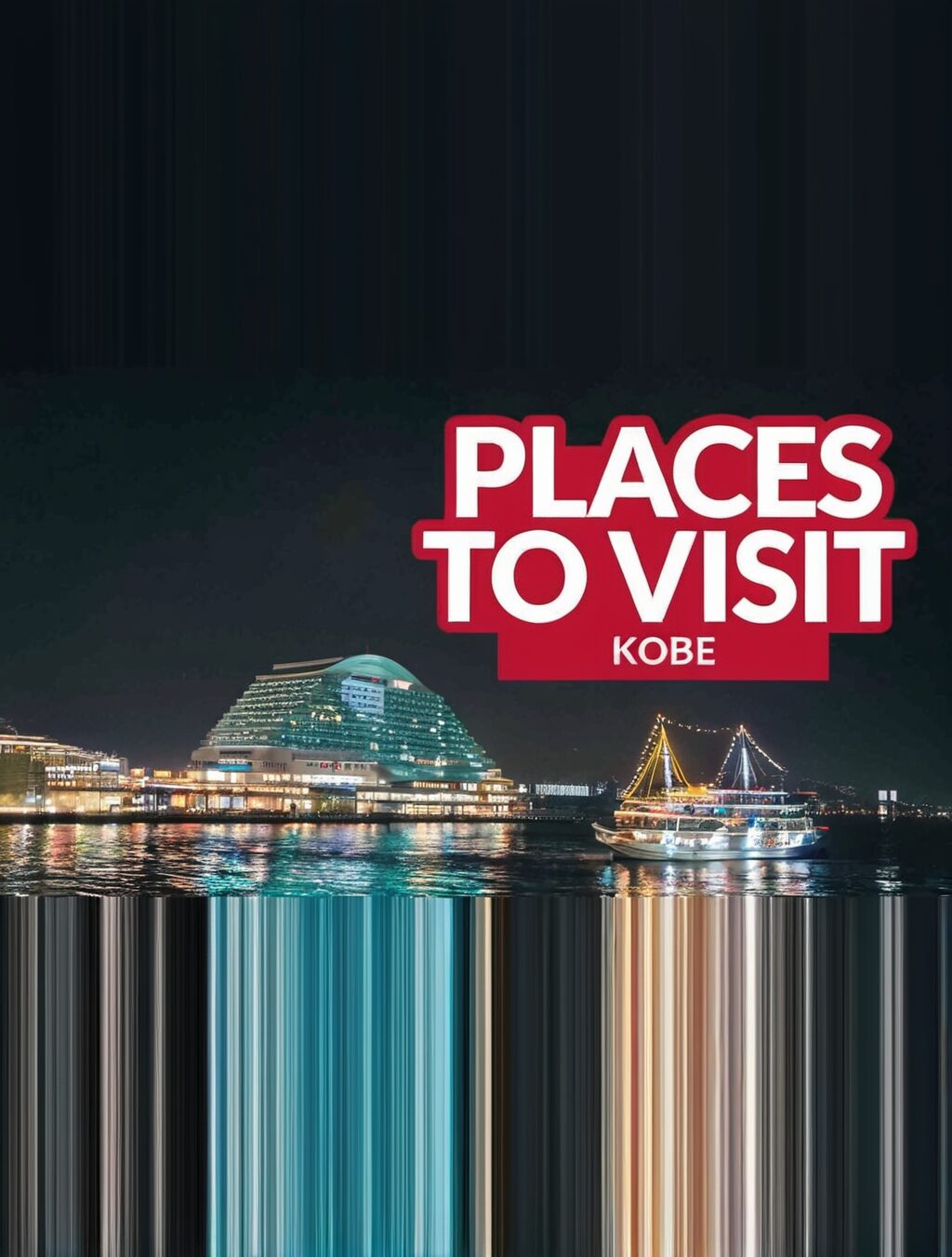 where to go in kobe japan